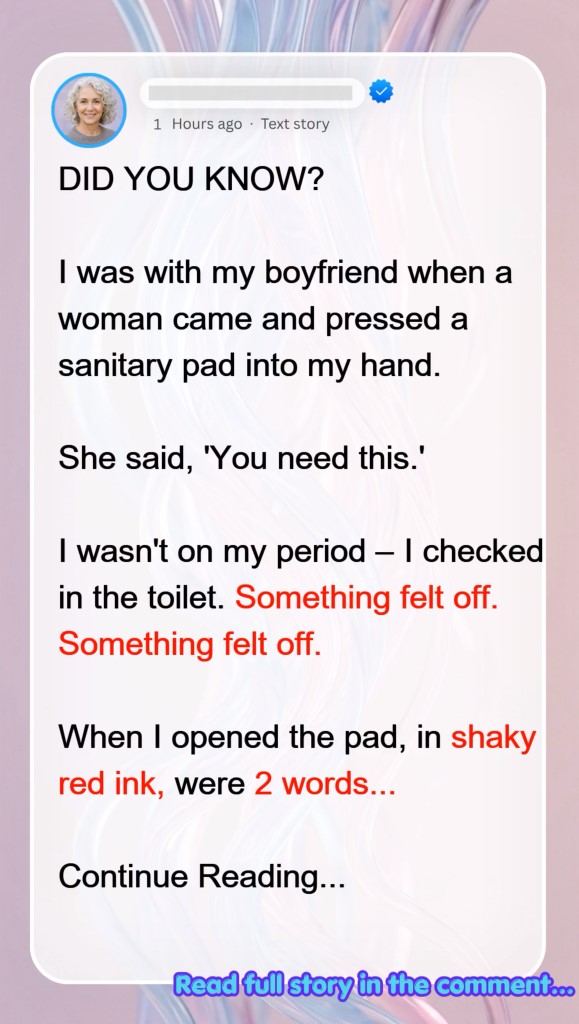 I was standing by the beverage coolers at a highway service station outside Knoxville with my fiancé, Colton, when an anxious woman in a denim jacket bumped hard against my shoulder. Before I could apologize, she grabbed my wrist, shoved a sealed, individually wrapped sanitary pad into my palm, and whispered with desperate intensity: “You need this right now. Go check.”
