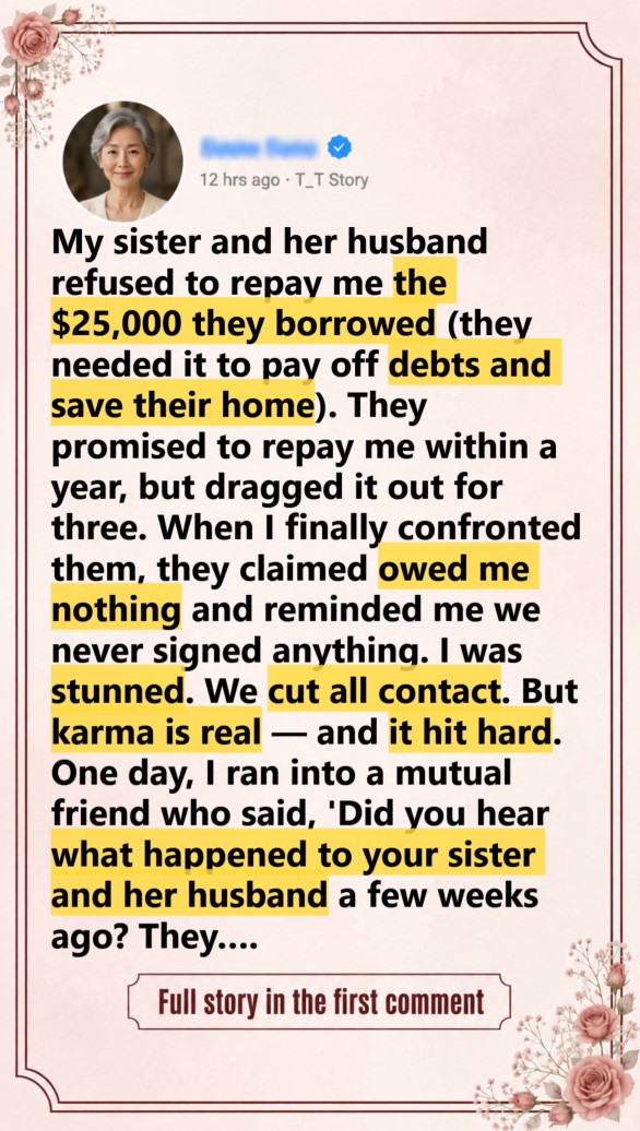They stole my trust along with $25,000—but karma collected the debt.