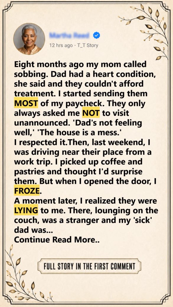 I gave my parents everything… until one surprise visit exposed their devastating lie.